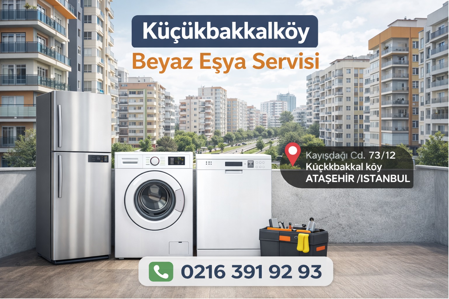 Küçükbakkalköy Beyaz Eşya Servisi